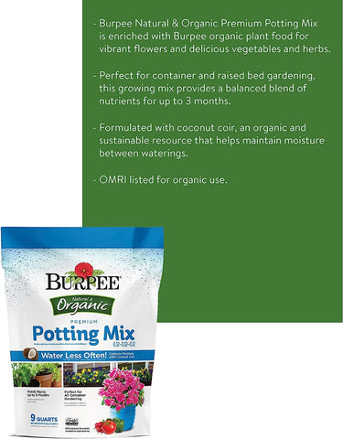 Burpee, 9 Quarts | Premium Organic Potting Natural Soil Mix Food Ideal for Container Garden-Vegetable, Flower & Herb Use for Indoor Outdoor Plant